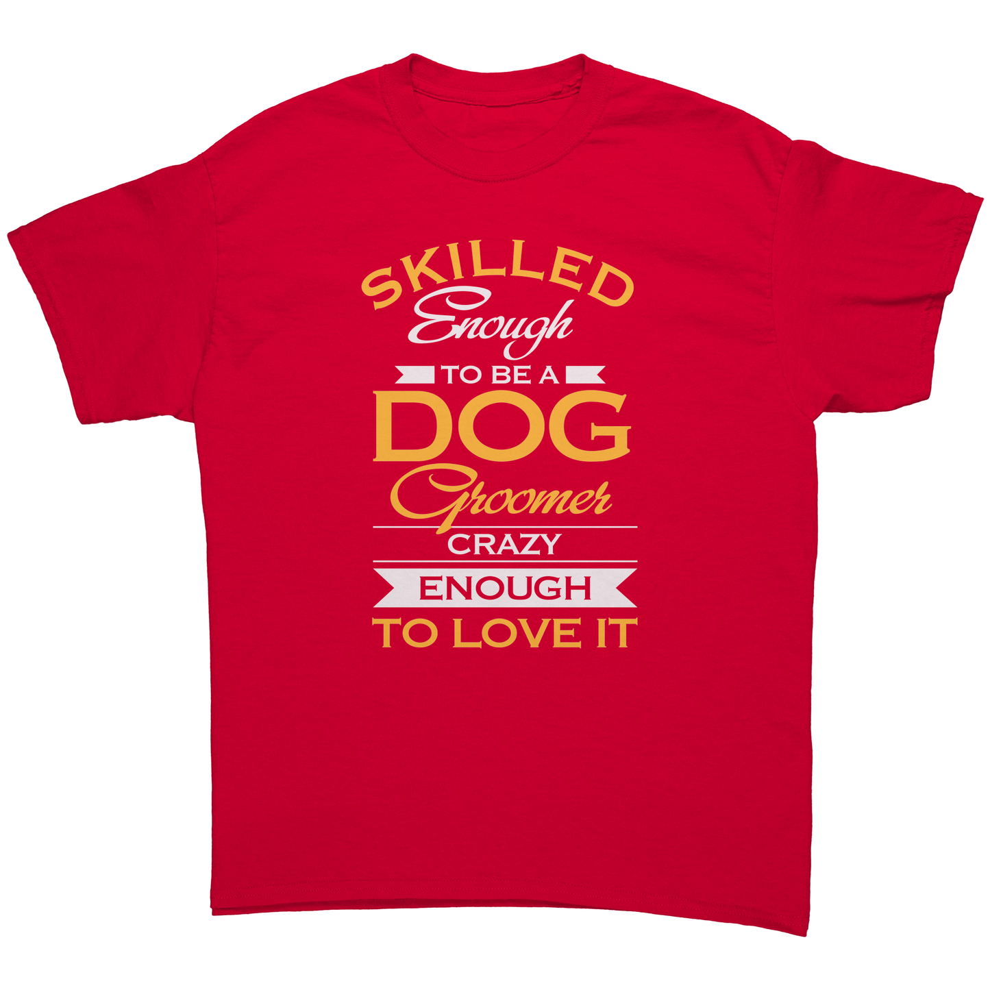 Skilled Dog Groomer T-Shirt