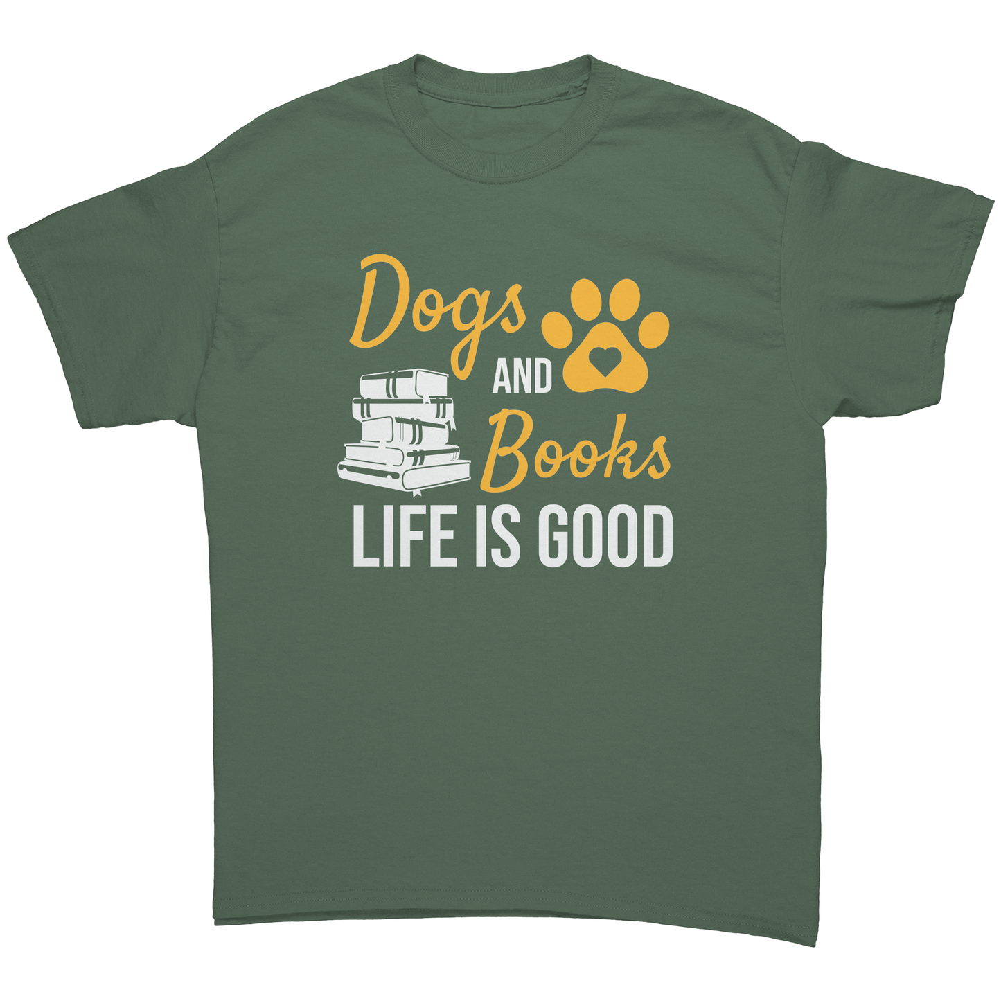 Dogs And Books Life Is Good T-Shirt