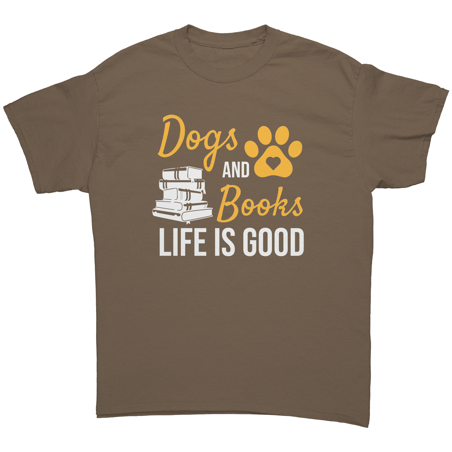 Dogs And Books Life Is Good T-Shirt