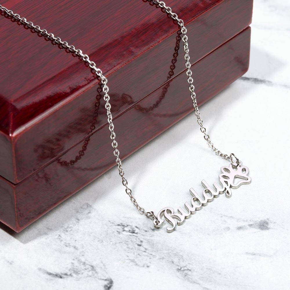 In Loving Memory Of - Name Necklace with Paw