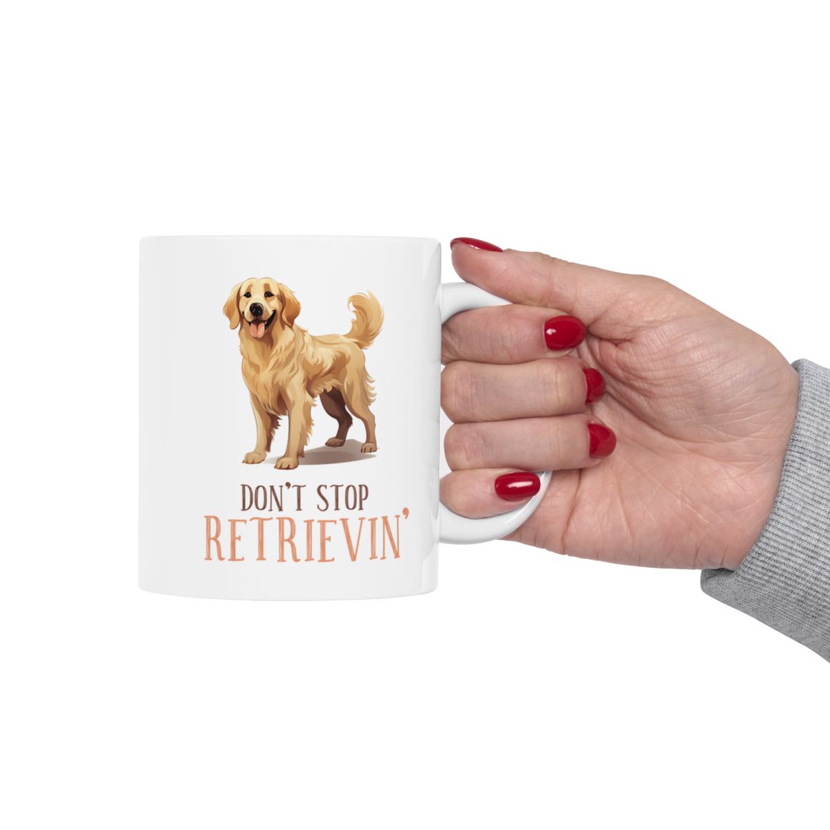 Don't Stop Retrievin' White Ceramic Mug