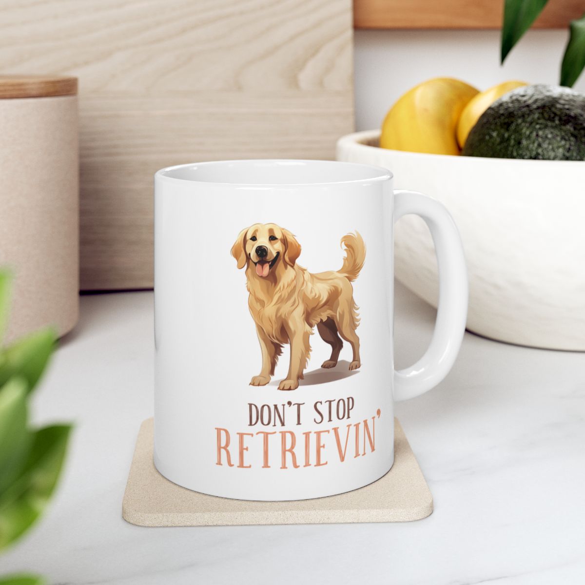Don't Stop Retrievin' White Ceramic Mug
