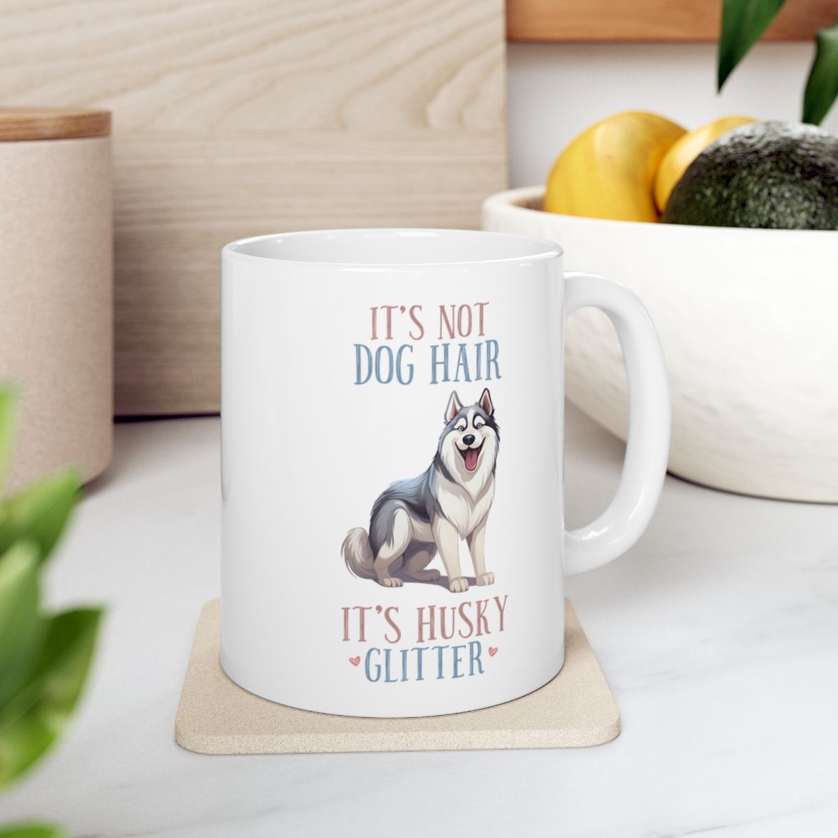 It's Not Dog Hair It's Husky Glitter White Ceramic Mug