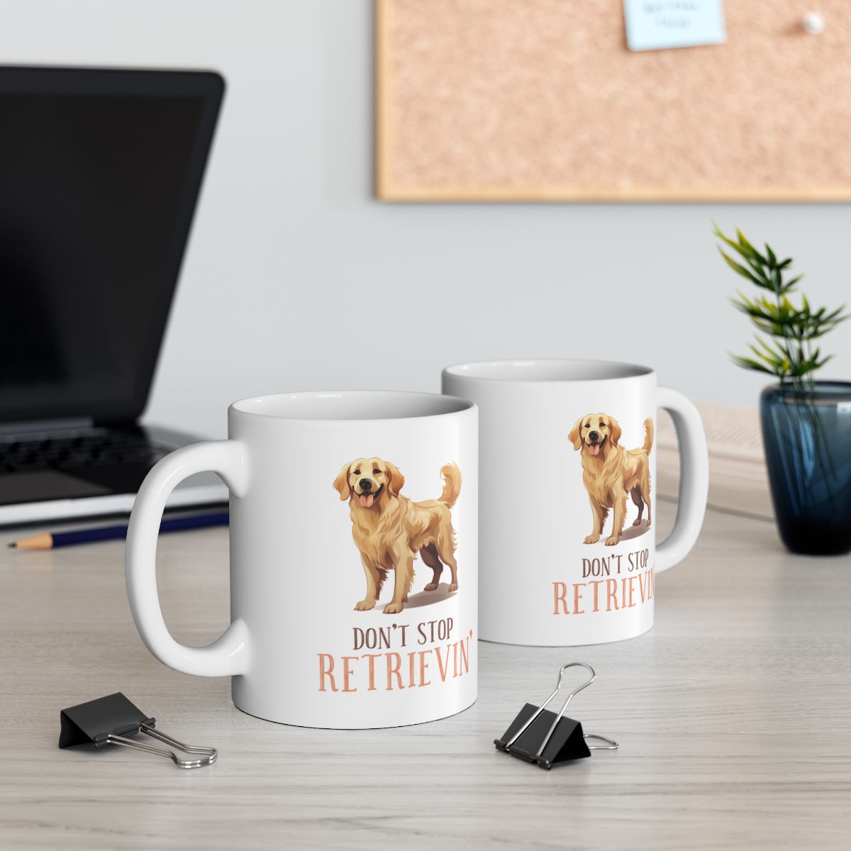 Don't Stop Retrievin' White Ceramic Mug
