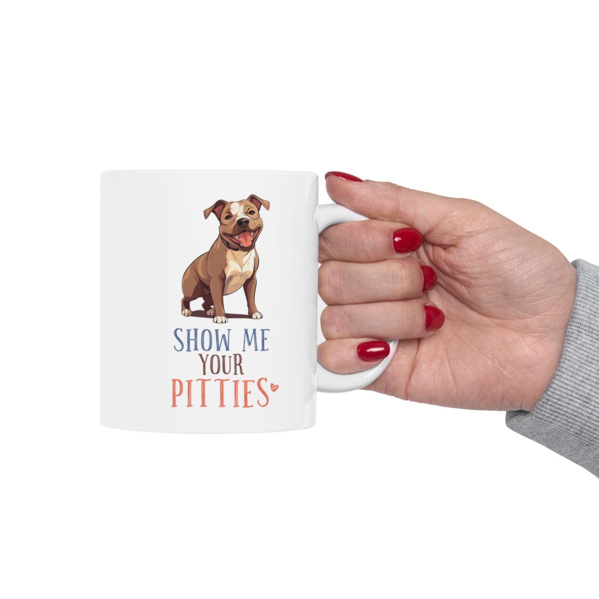 Show Me Your Pitties White Ceramic Mug