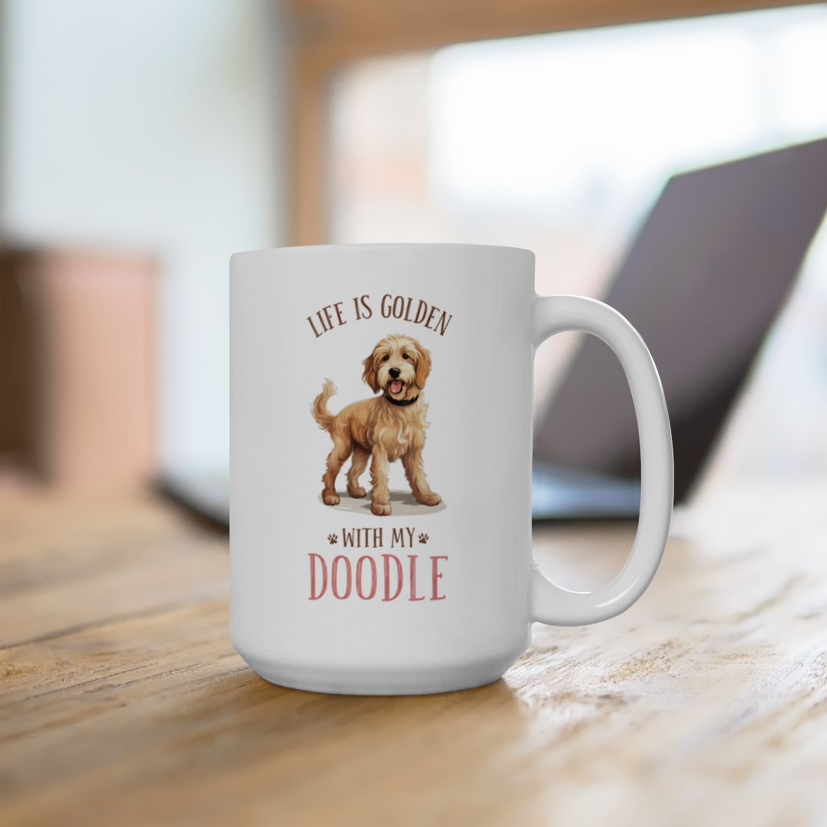 Life Is Golden With My Doodle White Ceramic Mug