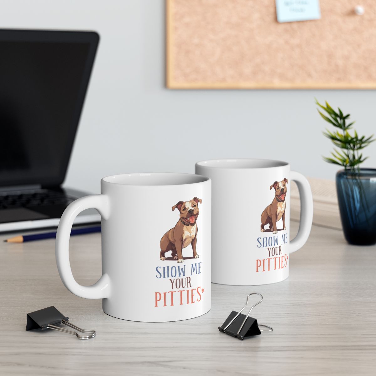 Show Me Your Pitties White Ceramic Mug