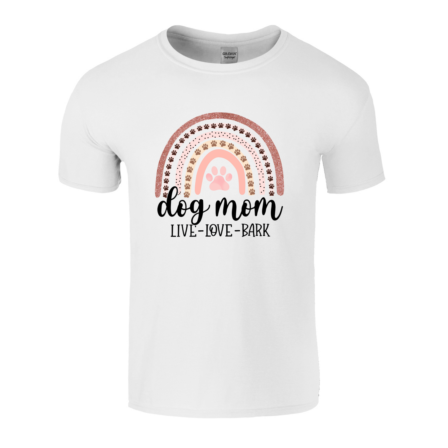 Dog Mom Live Love Bark T-Shirt