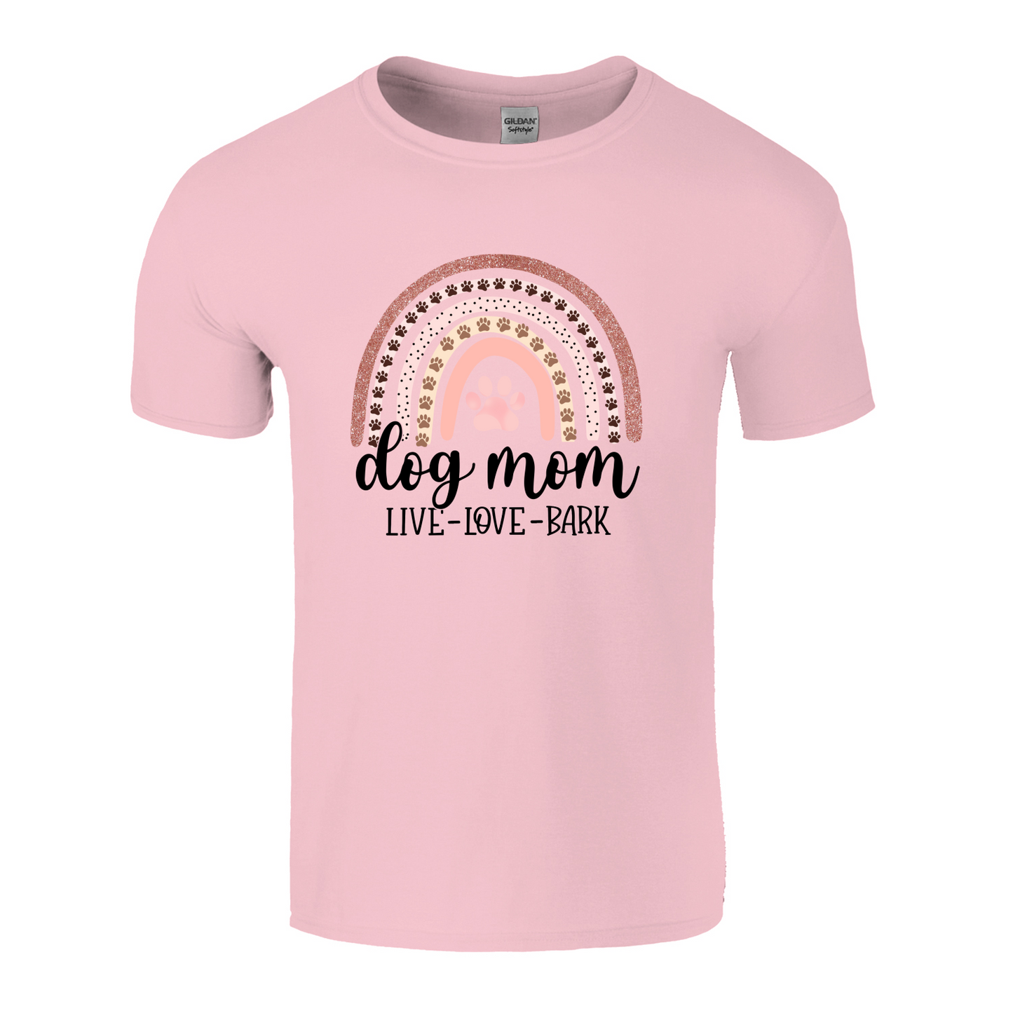Dog Mom Live Love Bark T-Shirt