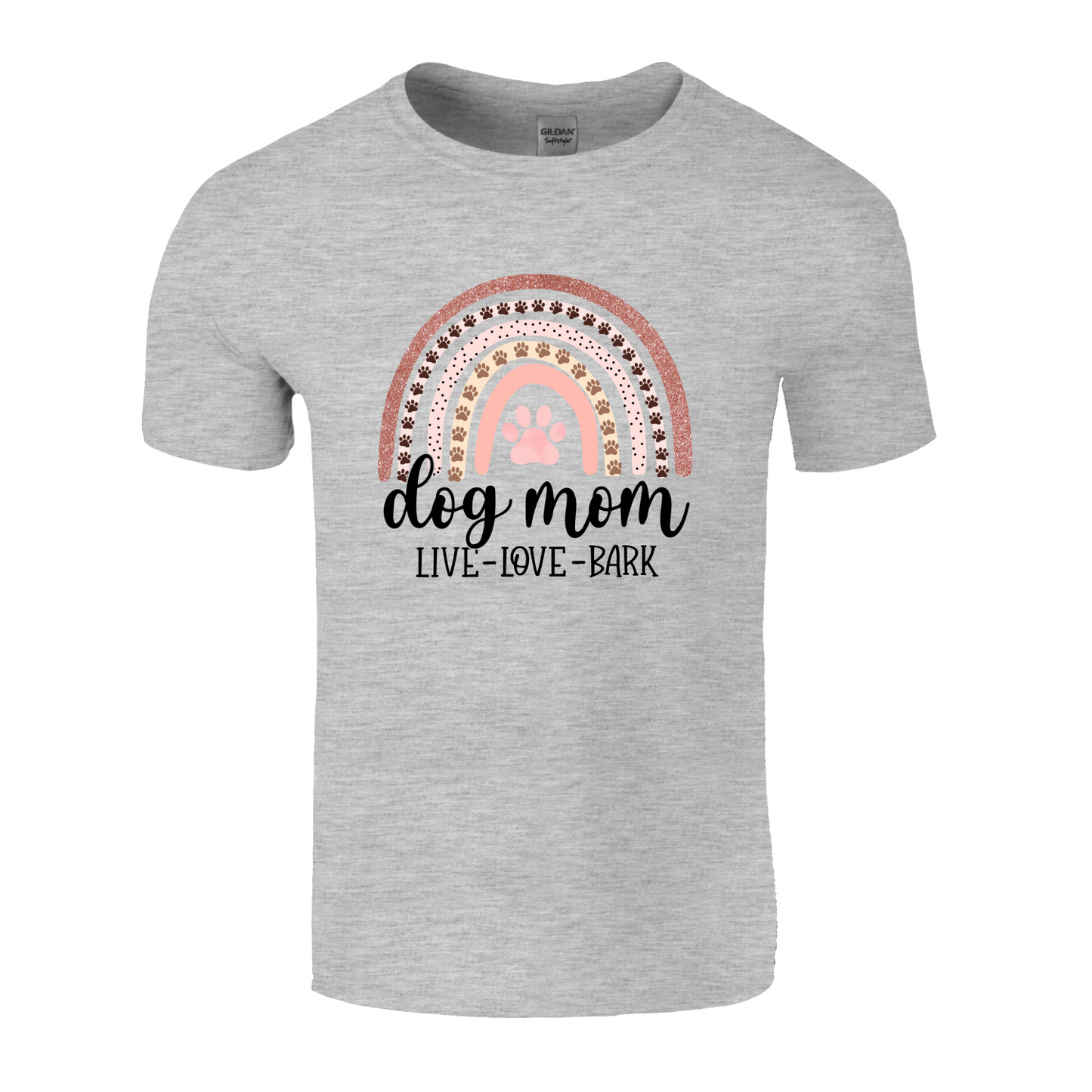 Dog Mom Live Love Bark T-Shirt