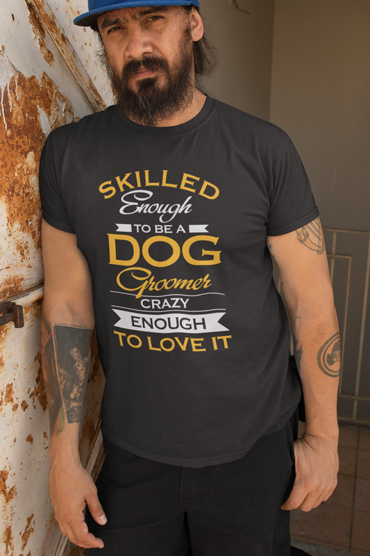 Skilled Dog Groomer T-Shirt