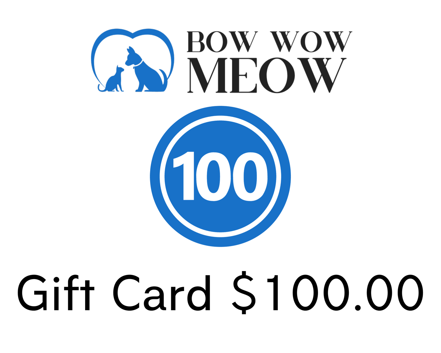 Bow Wow Meow Store Gift Card