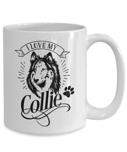 I Love My Collie 15 oz Ceramic Mug