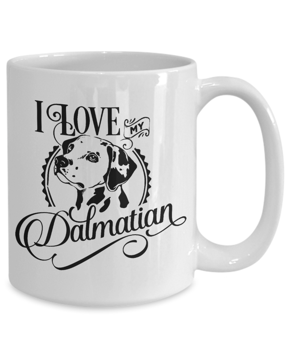 I Love My Dalmatian 15oz Ceramic Mug