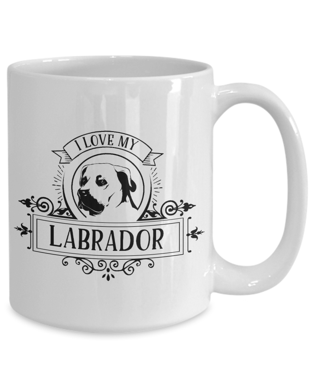 I Love My Labrador 15oz Ceramic Mug
