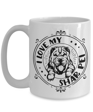 I Love My Shar Pei 15oz Ceramic Mug