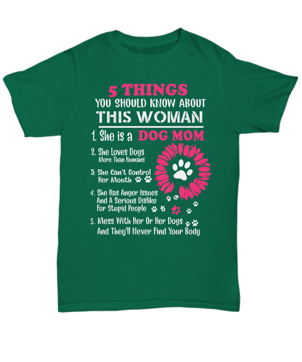 5 Things About Dog Mom Unisex T-Shirt