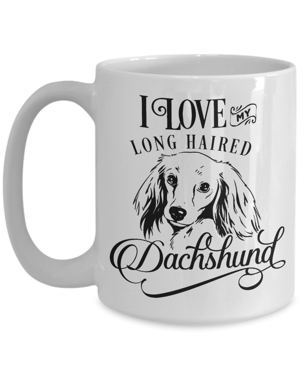 I Love My Long Haired Dachshund 15 oz Ceramic Mug