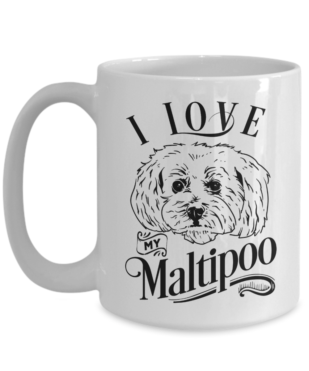 I Love My Maltipoo 15oz Ceramic Mug